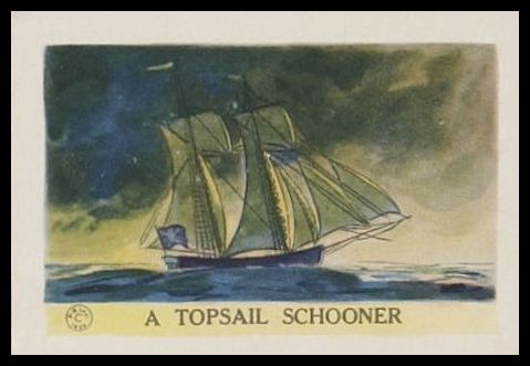 A Topsail Schooner